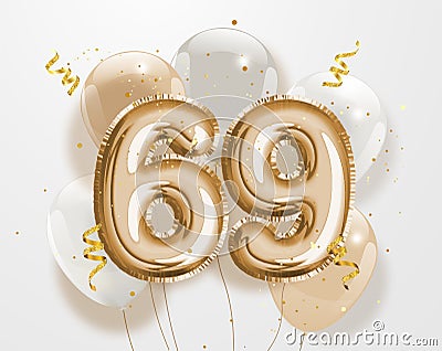 Happy 69th birthday gold foil balloon greeting background. Vector Illustration