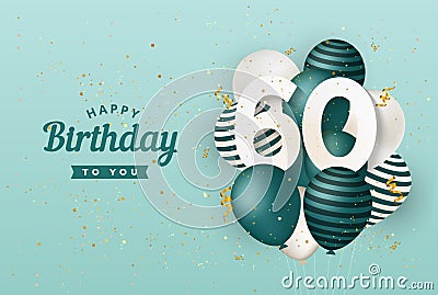 Happy 60th birthday with green balloons greeting card background. Vector Illustration