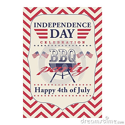 Happy 4th of July BBQ grill poster. Template for fourth of July BBQ party. USA independence day background. Vector EPS Vector Illustration