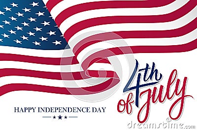 Happy 4th of July United States Independence Day celebrate banner with waving american national flag and hand lettering text. Vector Illustration