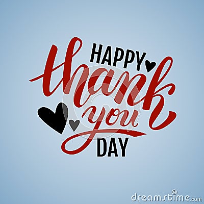 Happy Thank you Day handwritten illustration Vector Illustration