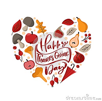 Happy Thanksgiving Day vector calligraphic lettering text with frame of autumn wreath in form of heart love with orange Vector Illustration