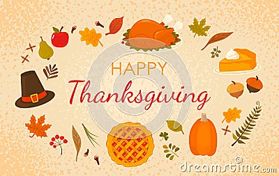 Happy Thanksgiving greeting card. Orange pumpkin, pumpkin pie slice, turkey, fall leaves, fruits and greeting lettering Vector Illustration