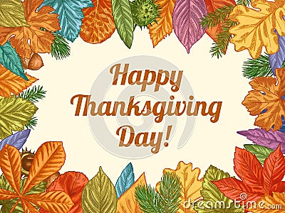 Happy thanksgiving. Hand drawn colorful fall leaves. November holidays thanksgiving design for cards, banners Vector Illustration