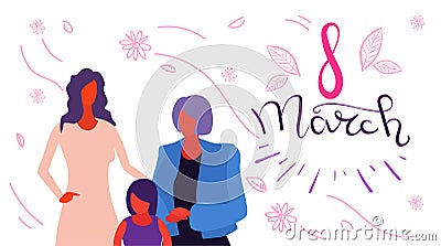 Happy three generations women standing together international 8 march day celebrating concept female cartoon characters Vector Illustration