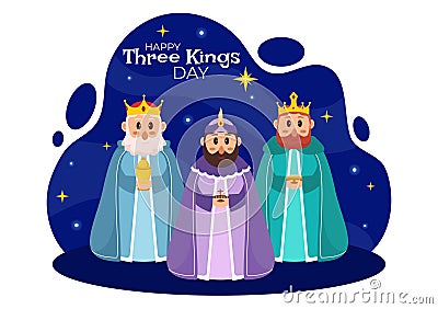 Happy Three Kings Day Vector Illustration to Faith on the Divinity of Jesus Since His Coming to the World in Epiphany Christian Vector Illustration