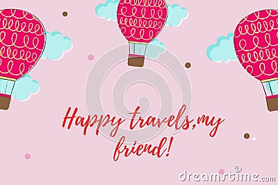 Happy travels,my friend Stock Photo