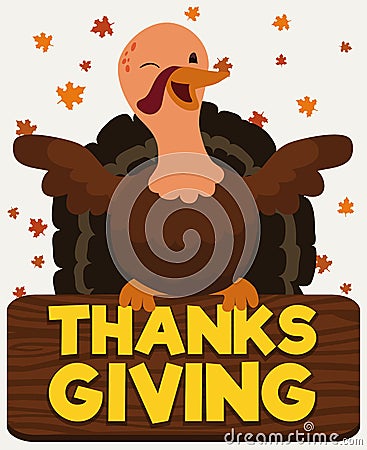 Happy Turkey with Wooden Sign Celebrating Thanksgiving Day, Vector Illustration Vector Illustration