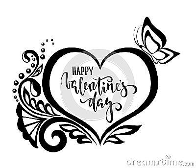 Happy Valentine day. Hand drawn calligraphy and brush pen lettering. silhouette heart lace flowers. design for holiday greeting ca Vector Illustration