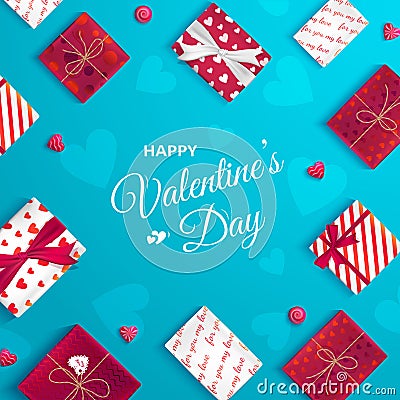 Happy Valentine`s Day greeting card. Top view on gift boxes in different packaging, candy in the form of heart. Festive romantic l Vector Illustration