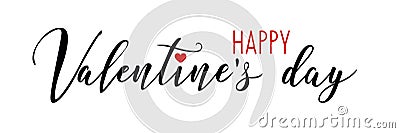 Happy Valentine`s day. Hand drawn creative calligraphy and brush pen lettering isolated on white background. design for holiday gr Stock Photo