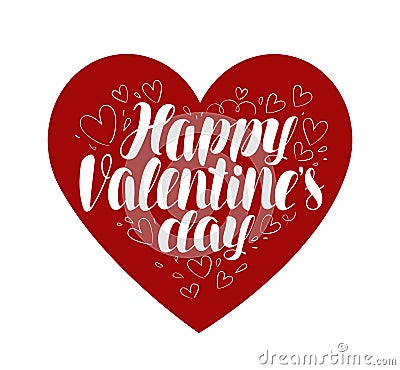Happy Valentine`s day. Heart, love symbol. Typographic design, lettering vector illustration Vector Illustration