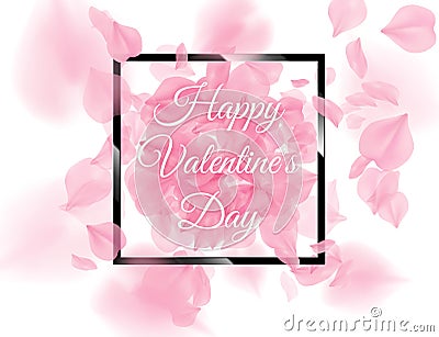 Happy Valentines Day black square frame with pink sacura petals falling on white background. Vector rose flower 3D romantic Vector Illustration