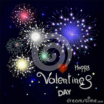 Happy valentines day with fireworks. Lettering composition in vector Vector Illustration
