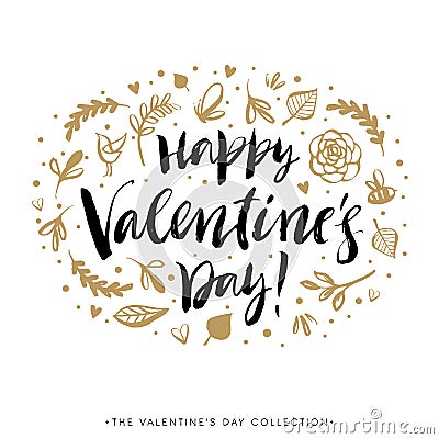 Happy Valentines day greeting card. Calligraphy hand drawn design. Vector Illustration