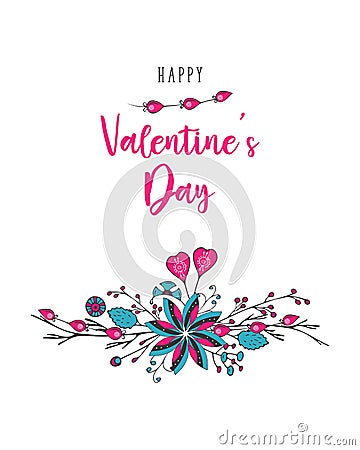 Happy Valentines Day Greeting card with the inscription, heart, love, passion, lovers. Dudling flowers hand-drawing, on Vector Illustration