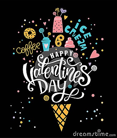 Happy Valentines day hand drawn lettering design and illustration Vector Illustration