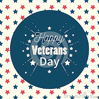 Happy veterans day, inscription label on stars background Vector Illustration