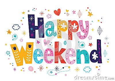 Happy Weekend Vector Illustration