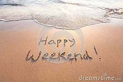 Happy weekend Stock Photo