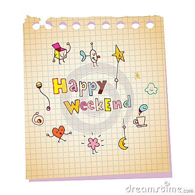 Happy Weekend notepad paper message Vector Illustration