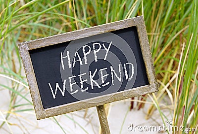 Happy weekend sign Stock Photo