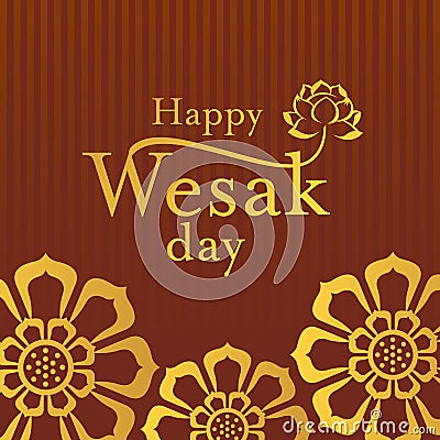 Happy Wesak day with Gold Happy Wesak day text and lotus Vector Illustration