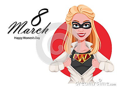 Happy Women`s Day greeting card. Woman superhero Vector Illustration