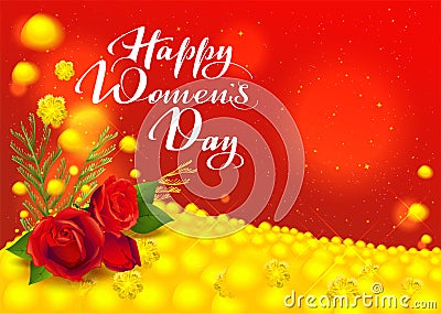 Happy womens day greeting card. Flowers red rose and yellow mimosa. Handwritten text Vector Illustration