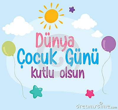 Happy world childrens day turkish: dunya cocuk gunu kutlu olsun Vector Illustration