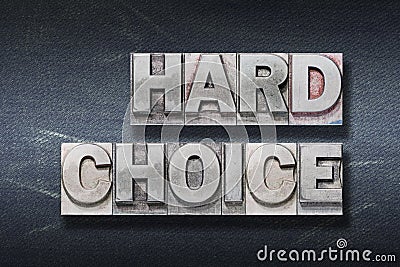 Hard choice den Stock Photo