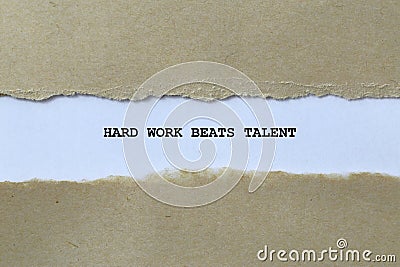 hard work beats talent on white paper Stock Photo