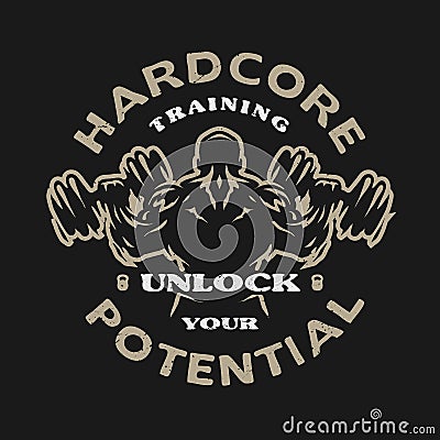 Hardcore training, emblem. Vector Illustration