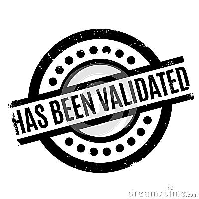 Has Been Validated rubber stamp Stock Photo