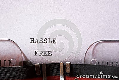 Hassle free concept Stock Photo