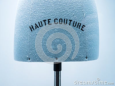 Haute Couture signage on mannequin made from fine luxury garment textile Stock Photo