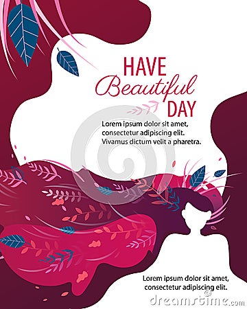 Have Beautiful Day Poster or Card with Woman. Vector Illustration