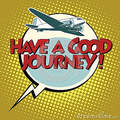 Have a good journey flight plane Vector Illustration