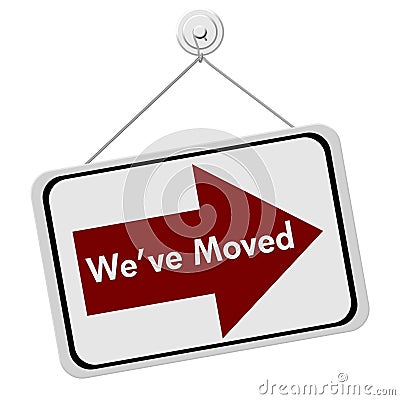 We Have Moved Sign Stock Photo