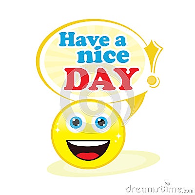 Have a nice day! Stock Photo
