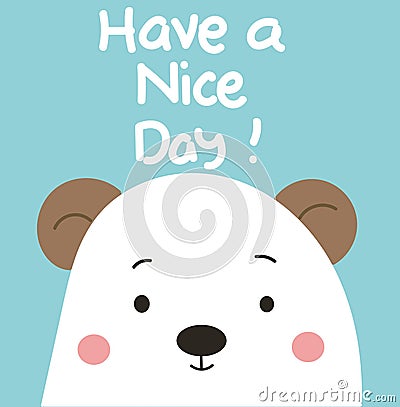 Have a Nice Day, Bear Stock Photo