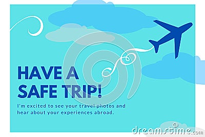 Have a safe trip Stock Photo