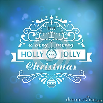 Have a very Merry Christmas Vector Illustration