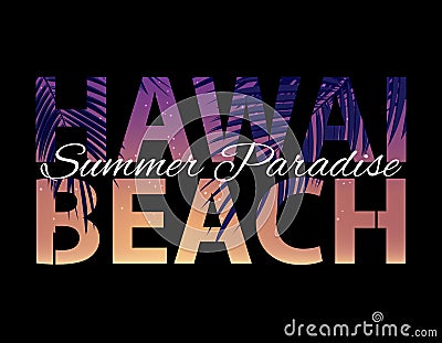 Hawai Beach Summer Paradise Abstract Palm Background. Vector Illustration Vector Illustration