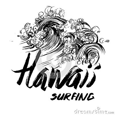 Hawaii Surfing Lettering brush ink sketch handdrawn serigraphy print Vector Illustration