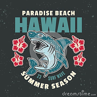 Hawaii surfing paradise beach vector vintage emblem, label, badge or logo with shark. Illustration in colorful cartoon Vector Illustration