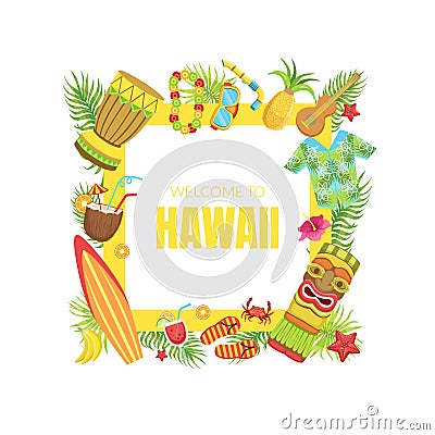 Hawaii Travel Banner Template with Travelling Symbols of Square Frame Vector Illustration Vector Illustration