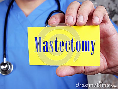 Health care concept about Mastectomy with sign on the sheet Stock Photo