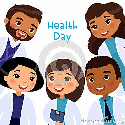 Health Day concept. International doctors in medical clothes smiling Vector Illustration