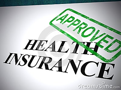 Health insurance approved letter means medical care accepted - 3d illustration Cartoon Illustration